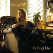 Lucy Kitt - Telling Me (2025) [Hi-Res]