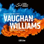 London Symphony Orchestra & Sir Antonio Pappano - Vaughan Williams: Symphonies Nos. 5 & 9 (2025) [Hi-Res]