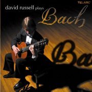 David Russell - David Russell Plays Bach (2015)