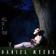 Daniel Myers - Hell of a Year (2023) Hi-Res