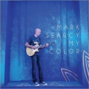 Mark Searcy - My Color (2018)