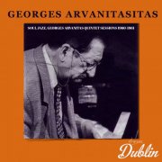 Georges Arvanitas - Soul Jazz, Georges Arvanitas Quintet Sessions 1960-1961 (Remastered) (2025) Hi-Res