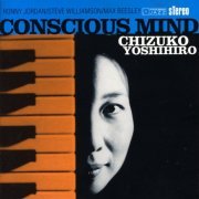 Chizuko Yoshihiro - Conscious Mind (1993)