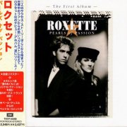 Roxette - Pearls Of Passion (1986) {1997, Remastered & Expanded, Japan}