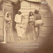 Various Artists - Sublime Frequencies Presents Indian Talking Machine, Pt. II: Instrumental Gems From the 78rpm Era (2026) [Hi-Res]
