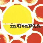 Jeff Coffin Mu'tet - mUtoPIA (2008)