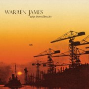 James Warren - Tales From Film City (2026)