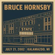 Bruce Hornsby - 2002-07-21 State Theatre, Kalamazoo, MI (2002)