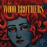 The Wood Brothers - The Muse (2015)