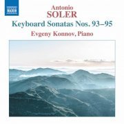 Evgeny Konnov - Soler: Keyboard Sonatas Nos. 93-95 (2022) [Hi-Res]