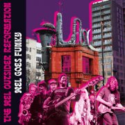 THE MEL OUTSIDER REFORMATION - Mel Goes Funky (2025) Hi-Res