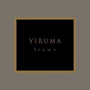 Yiruma - Frame (2017)