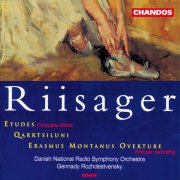 Gennady Rozhdestvensky, Danish National Symphony Orchestra - Riisager: Etudes (1996)