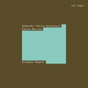 Ensemble Adapter & Guðmundur Steinn Gunnarsson - Clavis Metrica (2025)