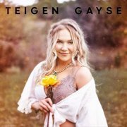 Teigen Gayse - Teigen Gayse (2020)