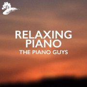 The Piano Guys - Relaxing Piano (2026)