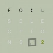 VA - Foil Selections Vol.2 (2022)