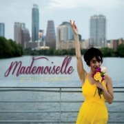 Priscilla Badhwar - Mademoiselle (2014) FLAC