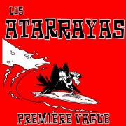 LOS ATARRAYAS - Première Vague (2021)