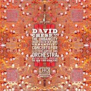 David Chesky - Urbanicity / Concerto for Electric Guitar and Orchestra / The New York Variations (2011) [Hi-Res]