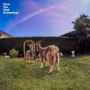 daydreamers - Have You Tried Screaming? (2026) [Hi-Res]