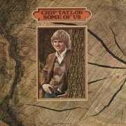 Chip Taylor - Some Of Us (1974)