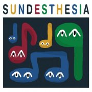 Sundesthesia - Sundesthesia (2024) [Hi-Res]