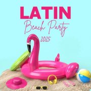 VA - Latin Beach Party 2025 (2025)