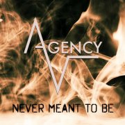 Agency-V - Never Meant To Be (2025) [Hi-Res]