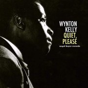 Wynton Kelly - Quiet, Please (2019)