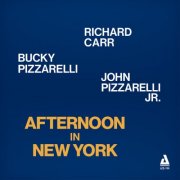 Richard Carr, Bucky Pizzarelli & John Pizzarelli Jr. - Afternoon In New York (2026) [Hi-Res]
