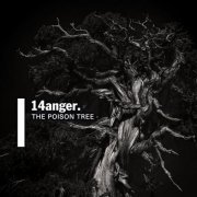 14anger. - The Poison Tree (2020)