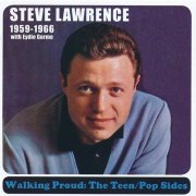 Steve Lawrence With Eydie Gormé – Walking Proud: The Teen / Pop Sides 1959-1966 (2014)