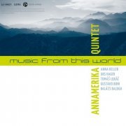 Annamerika Quintet - Music from This World (2018)