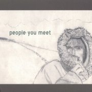 Nathan Partain - People You Meet (2002)