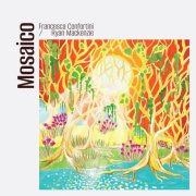 Francesca Confortini, Ryan Mackenzie - Mosaico (2026) [Hi-Res]
