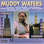 Muddy Waters - Chicago-London (1990)