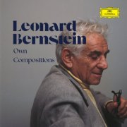 Leonard Bernstein - Leonard Bernstein - Own Compositions (2025)
