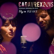 Cadavre Exquis - Fly In Fly Out (Musique originale du film) (2020)