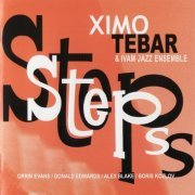 Ximo Tebar & Ivam Jazz Ensemble - Steps (2008) FLAC