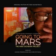 Samora Pinderhughes, Chris Pattishall - Going to Mars: The Nikki Giovanni Project (Original Motion Picture Soundtrack) (2024)