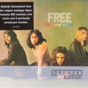 Free - Fire And Water (Remastered, Deluxe Edition) (1970/2008)