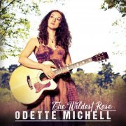 Odette Michell - The Wildest Rose (2019)