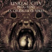 Unreal City – La crudeltà di Aprile (2013)