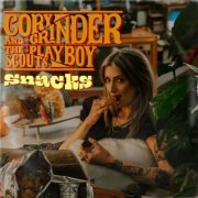 Cory Grinder and the Playboy Scouts - Snacks (2022) [Hi-Res]