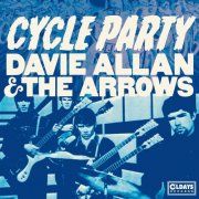 Davie Allan & The Arrows - Cycle Party (2021)