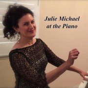 Julie Michael - Julie Michael At the Piano (2015)