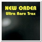 New Order - Ultra Rare Trax (1995)