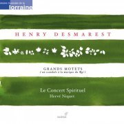 Le Concert Spirituel - Desmarets, H.: Grand Motets, Vol. 2 - De Profundis (Le Concert Spirituel) (2005)