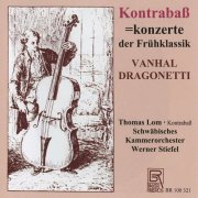 Thomas Lom - Kontrabasskonzerte der Frühklassik (2025)